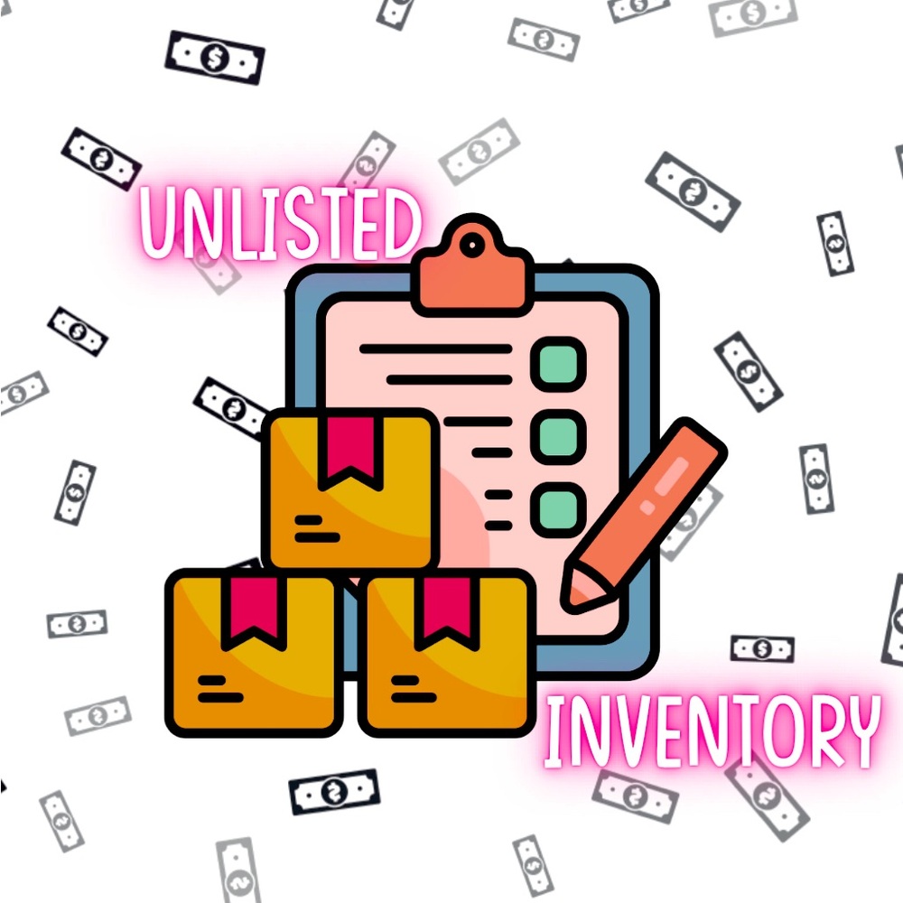 Unlisted inventory